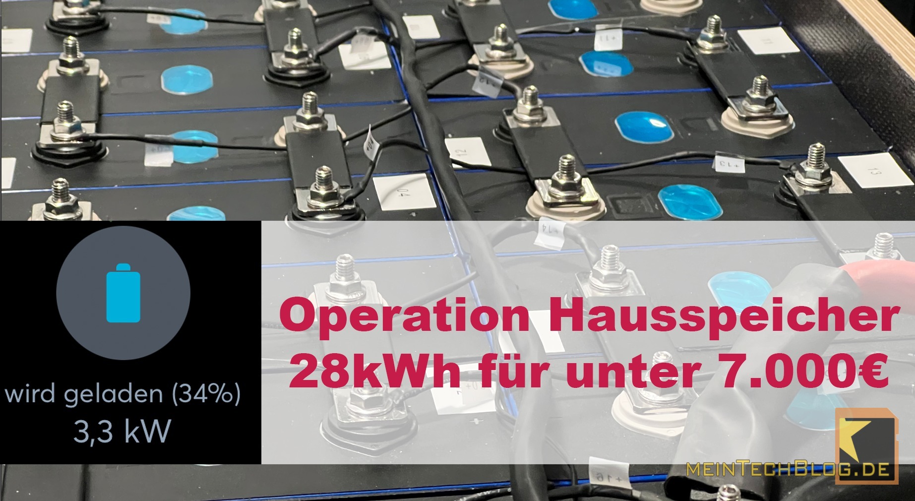 Operation Hausspeicher - 28kWh für unter 7.000€ 